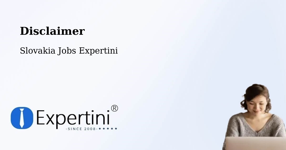 Disclaimer – Stupava - Slovakia Jobs Expertini