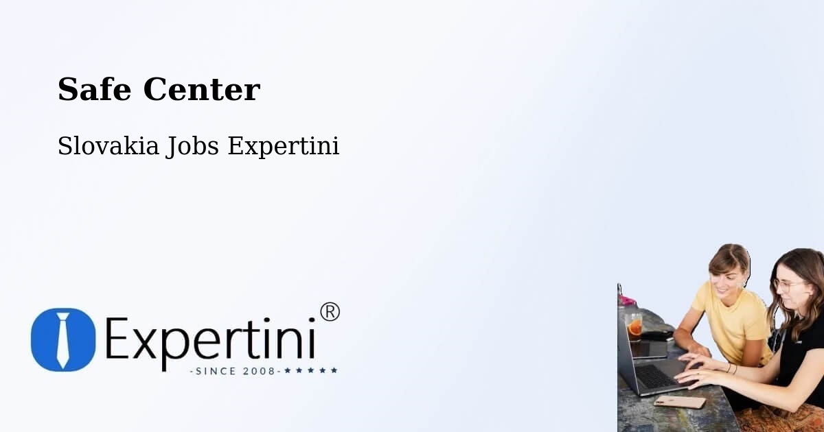 Safety Center – Stupava - Slovakia Jobs Expertini